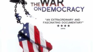 The War On Democracy