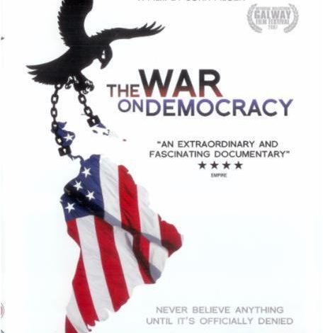 مستند جنگ علیه دمکراسی The War On Democracy 2007 5 The War On Democracy